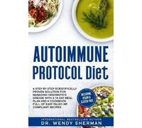Wendy Sherman Autoimmune Protocol Diet (Tascabile) Autoimmune Protocol Diet