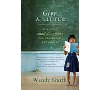 Wendy Smith Give a Little (Tascabile)