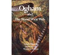 Wendy Trevennor Ogham and The Wood Wide Web (Tascabile)