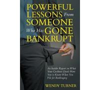 Wendy Turner Powerful Lessons Someone Who Has Gone Bankrupt (Tascabile)
