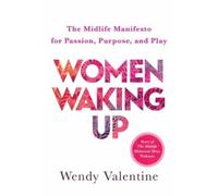 Wendy Valentine Women Waking Up (Tascabile) (PRESALE 09/10/2025)