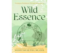 Wendy Van De Poll Wild Essence (Tascabile)