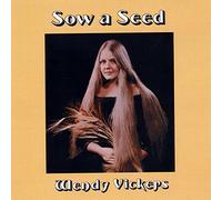Wendy Vickers - Sow A Seed