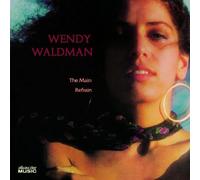 Wendy Waldman - The Main Refrain