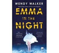 Wendy Walker Emma in the Night (Tascabile)