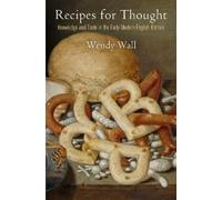 Wendy Wall Recipes for Thought (Tascabile) Material Texts