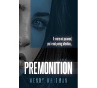 Wendy Whitman Premonition (Copertina rigida) Deer Killer Series