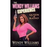 Wendy Williams The Wendy Williams Experience (Tascabile)