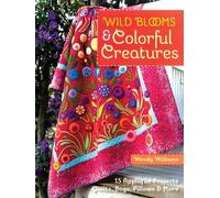 Wendy Williams Wild Blooms & Colorful Creatures (Tascabile)