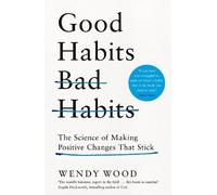 Wendy Wood Good Habits, Bad Habits (Copertina rigida)
