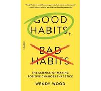 Wendy Wood Good Habits, Bad Habits (Tascabile)