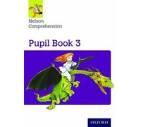 Wendy Wren Nelson Comprehension: Year 3/Primary 4: Pupil Book 3 (Tascabile)