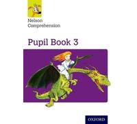 Wendy Wren Nelson Comprehension: Year 3/Primary 4: Pupil Book 3 (Tascabile)
