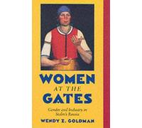 Wendy Z. Goldman Women at the Gates (Tascabile)