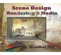 Wenhai Ma Scene Design: Rendering and Media (Tascabile)