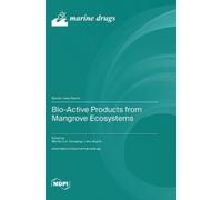 Wenhan Lin Guoqiang Li Bio-Active Products from Mangrove Eco (Copertina rigida)
