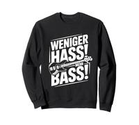 Weniger HASS Mehr Bass Funny Music Festival DJ Techno Citazione Felpa