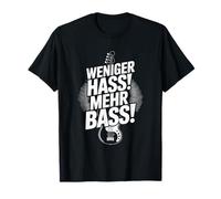 Weniger HASS Mehr Bass Funny Music Festival DJ Techno Citazione Maglietta