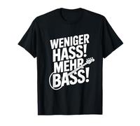 Weniger HASS Mehr Bass Funny Music Festival DJ Techno Citazione Maglietta