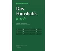 Weniger ist mehr - Das Haushaltsbuch