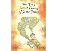 Wenn B Lawson The Very Secret Diary of Jesse Jones (Tascabile)
