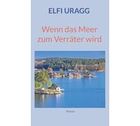 Wenn das Meer zum Verräter wird