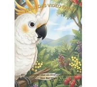 Wenn das Video endet: Eine Geschichte über einen Jungen, einen Kakadu und das, was man im Internet nicht sieht