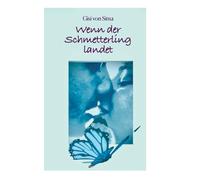 Wenn der Schmetterling landet