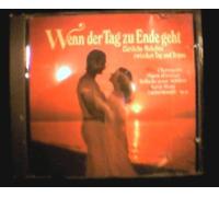 Wenn der Tag zu Ende geht-Zärtliche Melodien zwischen Tag und Traum
