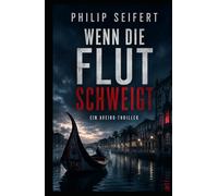 Wenn die Flut schweigt: Ein Aveiro-Thriller