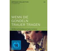 Wenn die Gondeln Trauer tragen - Arthaus Collection Literatur