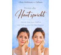 Wenn die Haut spricht: Warum Akne kein Zufall ist und Heilung unter der Haut beginnt