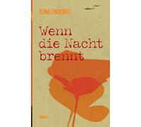 Wenn die Nacht brennt
