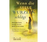 Wenn die Seele Wurzeln schlägt: Nach dem Sturm beginnt Helenas Reise zu sich selbst