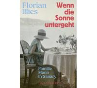 Wenn die Sonne untergeht: Familie Mann in Sanary