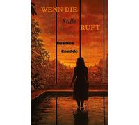 Wenn die Stille ruft: 1