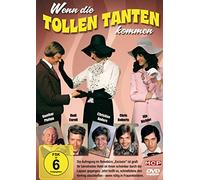 Wenn die tollen Tanten kommen