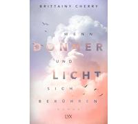Wenn Donner und Licht sich berühren