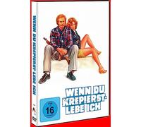 Wenn du krepiert - lebe ich