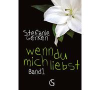 wenn du mich liebst