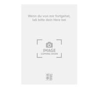 Wenn du von mir fortgehst, laß bitte dein Herz bei. Salonorchester.