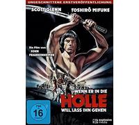 Wenn er in die Hölle will, lass ihn gehen - Uncut