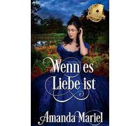 Wenn es Liebe ist: 3