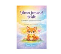 Wenn jemand fehlt: Ein leises Ausmal- und Resonanzbuch für Kinder