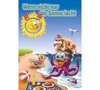 Wenn nicht nur die Sonne lacht