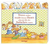 Wenn sieben müde kleine Hasen abends in ihr Bettchen rasen: Register-Pappbilderbuch ab 2 Jahren mit sieben lustigen Hasen-Stanzen
