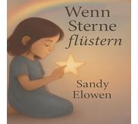 Wenn Sterne flüstern