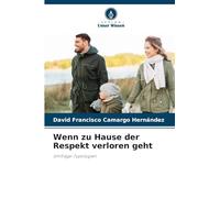 Wenn zu Hause der Respekt verloren geht: Umfrage-Typologien