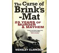 Wensley Clarkson The Curse of Brink's-Mat (Tascabile)