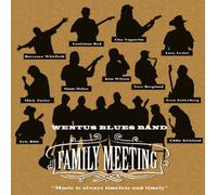WENTUS BLUES BAND - FAMILY MEETING